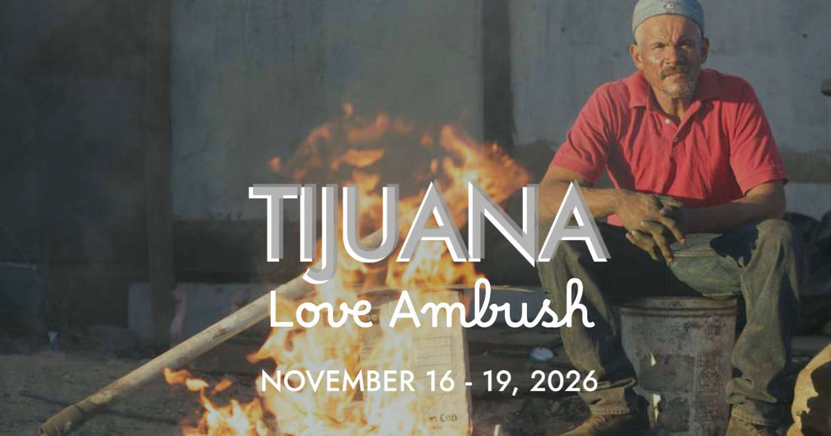 Tijuana Love Ambush